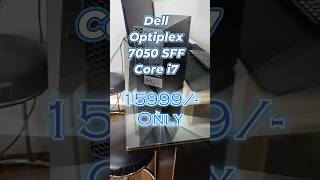 Dell optiplex 7050 SFF desktop i7 6th Genration youtubeshorts shorts trending dell [upl. by Marsh879]