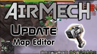 Airmech Map Editor Strategies [upl. by Ellennoj137]