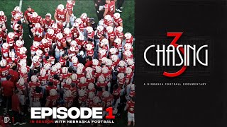 Chasing 3 In Season with Nebraska Football  Episode 1  UTEP [upl. by Eico866]