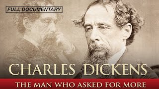 Charles Dickens The Man That Asked for More Full Movie [upl. by Francine140]