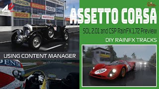 Assetto Corsa DIY RainFX for Tracks using Sol 2 and CSP RainFX 172 preview [upl. by Peltier]