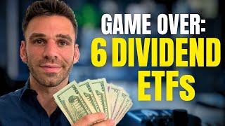 6 ETFs to Get Wealthy with Dividends [upl. by Elatia]