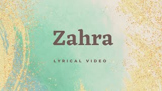 Zahra Song Lyrical Video  മലയാളം  സഹ്‌റ  അമ്പിളി ചേലുള്ള  Lyricsopedia [upl. by Kitrak]