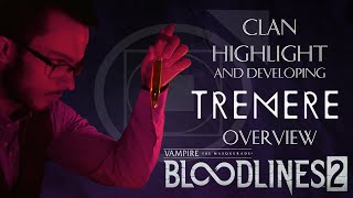 VTM Bloodlines 2 Clan Highlight and Developing Tremere Overview [upl. by Ayarahs]