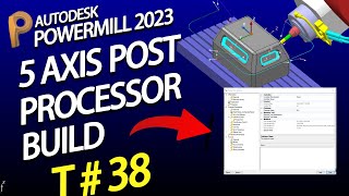 Powermill 2020 tutorial powermill 5 axis post processor powermill 5 axis programming [upl. by Tabitha]