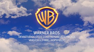 Outdated Warner Bros 2023 2024 Devastudios Logo Remake Assemblage VERSION 6 [upl. by Pellikka]