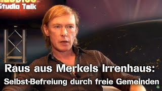 Raus aus Merkels Irrenhaus SelbstBefreiung durch freie Gemeinden  Wolfgang Eggert im NuoViso Talk [upl. by September599]