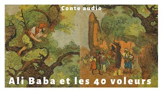 Ali Baba et les 40 voleurs Livre audio [upl. by Yk]