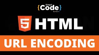 HTML URL Encoding Tutorial  URL Encoding In HTML  HTML Tutorial For Beginners  SimpliCode [upl. by Acinod5]