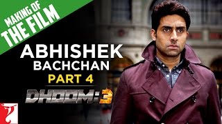 Making Of The Film  DHOOM3  Part 4  Abhishek Bachchan  Aamir khan  Uday Chopra [upl. by Merchant]