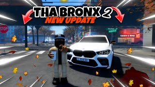 NEWUPDATEIN THA BRONX 2 ROBLOX [upl. by Haskel]