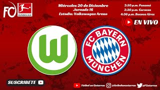 VfL Wolfsburg VS FC Bayern  BUNDESLIGA  Jornada 16 [upl. by Mosra970]