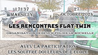 Vidéo Marsilly le 27 octobre 2024 les rencontres Flat Twin organisées par Dedeuch folies [upl. by Akel147]