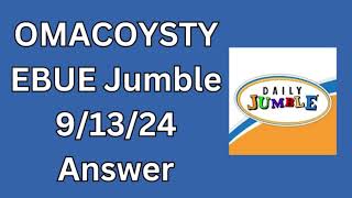 OMACOYSTYEBUE Jumble 9 13 24 Answer [upl. by Euqinomahs]