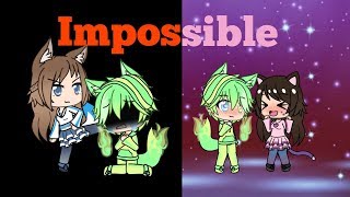 Impossible Gacha Life MV Boy version [upl. by Truitt]