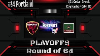 Portland vs Cedar Creek Egg Harbor City NJ  Fortnite Zone Wars  Nov 18 [upl. by Atsirhcal]