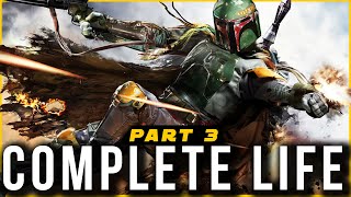 Boba Fett COMPLETE Life Story  Part 3 Legends [upl. by Yaker251]