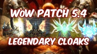 WoW Patch 54 Legendary Cloak Stats and Effect Animation  World of Warcraft Final MoP Patch [upl. by Hutchins]