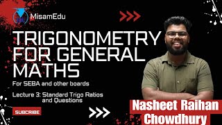 Trigonometry for General Maths by NRChowdhury II Lecture 3 class10 [upl. by Bolger485]