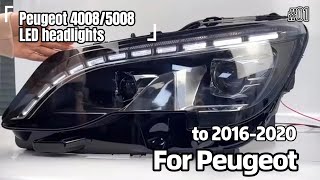 For 20162020 Peugeot 4008 headlight assembly upgrade LED headlight Peugeot 5008 headlight assembly [upl. by Trahern]