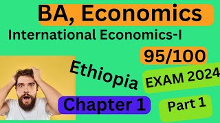 BA Economics Exam International Economics IChapter 1 Introduction to Int Econ QampA [upl. by Koo]