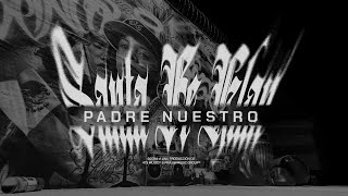 Santa Fe Klan  Padre Nuestro Lyric Video [upl. by Ennylyak]