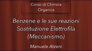 Meccanismo di reazione del Benzene L64 ProfAtzeni ISCRIVITI [upl. by Waldack]