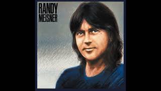 Randy Meisner  Strangers lyrics HQ Sound [upl. by Tisbee215]