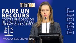 Faire un recours contre une décision de justice suite à une infraction routière avec Mtre Boukorras [upl. by Nami]