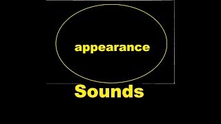 Appearance Sound Effects All Sounds [upl. by Groot878]