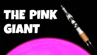 The Pink Giant  Spaceflight Simulator [upl. by Nerwal]