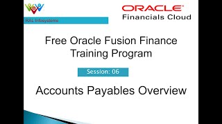 Oracle Cloud Application Free Training Accounts Payables Overview [upl. by Llemej855]