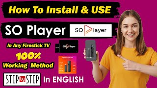 How to Use SoPlayer on FireStick  SO Player on Amazon FireStick Device [upl. by Alcock]