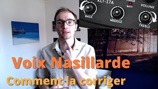 Voix nasillarde comment corriger sa nasalité  1 exercice [upl. by Akirea950]