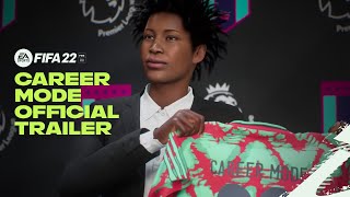 FIFA 22  Official Career Mode Trailer [upl. by Liebermann809]