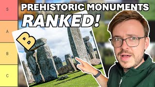 What are the UK’s BEST  WORST Prehistoric Monuments  TIER LIST [upl. by Cassiani]