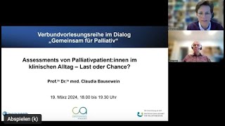 quotAssessments von Palliativpatientinnen im klinischen Alltag – Last oder Chancequot [upl. by Arhez790]