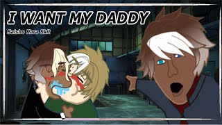 I Want My Daddy   Saisho Kara Skit MathElio [upl. by Asaert156]