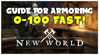 How To Lvl Armoring 0100 The Best Way  New World Guide [upl. by Elias]