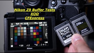 Nikon Z 9 Buffer Tests XQDCFeLosslessRAWHigh Efficiency Raw [upl. by Rushing]