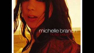 Michelle Branch  One Of These Days [upl. by Reina200]