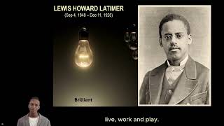 Lewis Latimer  Light Bulb Filament [upl. by Berga434]