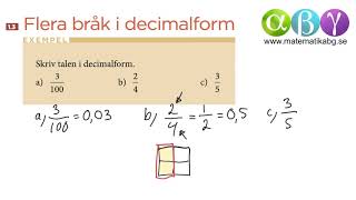 B 13 Flera bråk i decimalform [upl. by Riobard]