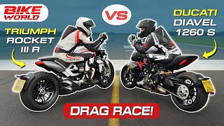 Triumph Rocket III R vs Ducati Diavel 1260 S  Drag Race [upl. by Yesoj]