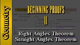 Geometry Beginning Proofs Level 2 of 3  Right angles and straight angles theorem [upl. by Lyrahs]