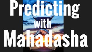 Secrets of Prediction with Mahadasha How to judge your Mahadasha Chart [upl. by Minne]