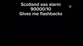 Scotland eas alarm [upl. by Eirene]