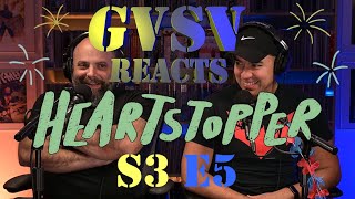 GVSV Reacts Ep024 Straight Veteran watches Heartstopper S3E5 for the First Time [upl. by Pittel]