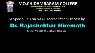 A Special Talk on NAAC Accreditation Process by Dr Rajashekhar Hiremath Member NAAC Peer Team [upl. by Goto]