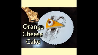 Orange Cheese Cake  Homemade [upl. by Arahset]